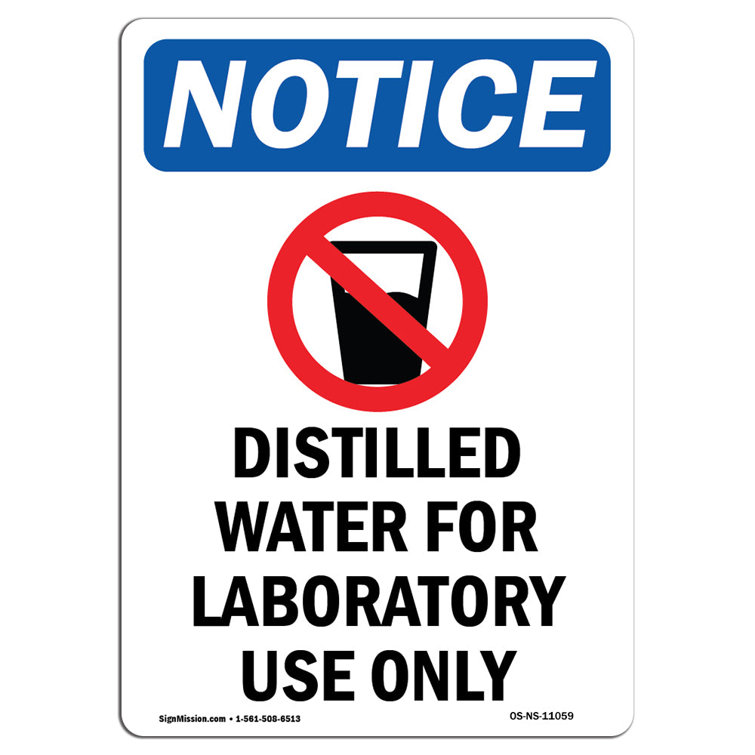 SignMission Osha Notice Distilled Water for Sign with Symbol Wayfair